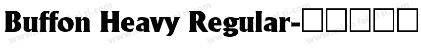 Buffon Heavy Regular字体转换